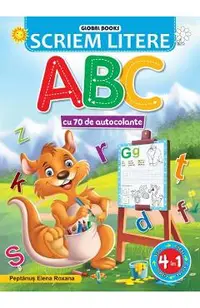 Scriem litere. ABC cu 70 de autocolante