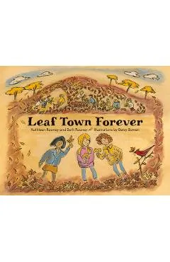 Leaf Town Forever