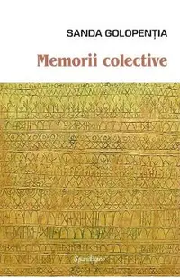 Memorii colective. Intermemoria si Romana globala
