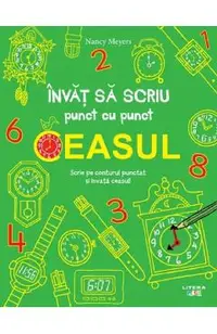 Invat sa scriu punct cu punct. Ceasul