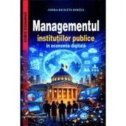 Managementul institutiilor publice in economia digitala