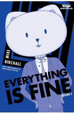 Everything Is Fine Volume Two: A Webtoon Unscrolled Graphic Novel