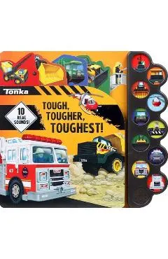 Tonka: Tough, Tougher, Toughest!