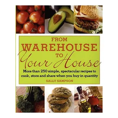 From Warehouse to Your House