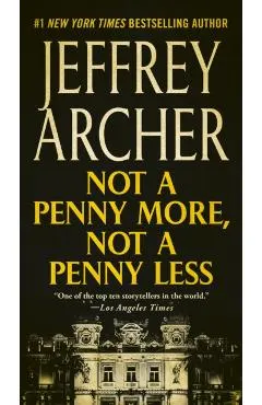 Not a Penny More, Not a Penny Less