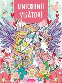 Unicorni visători - Paperback