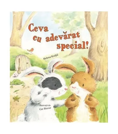 Ceva cu adevărat special - Hardcover - Helena Kraljic