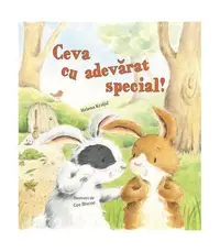 Ceva cu adevărat special - Hardcover - Helena Kraljic