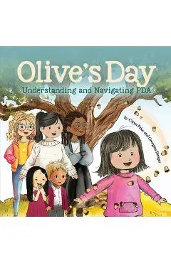 Olive's Day: Understanding and Navigating PDA