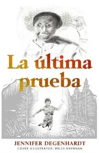 La �ltima prueba