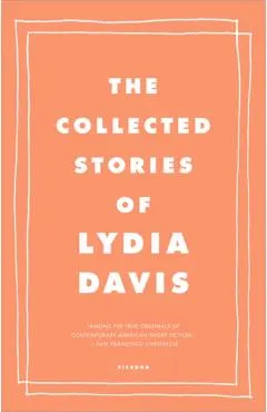 The Collected Stories of Lydia Davis