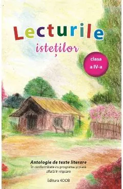 Lecturile istetilor. Antologie de texte literare