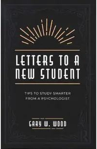 Letters to a New Student