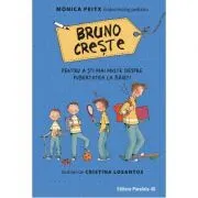 Bruno creste – pentru a sti mai multe despre pubertatea la baieti