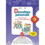 Dezvoltare personala. Caiet de lucru pentru clasa pregatitoare