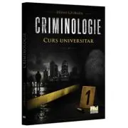 Criminologie. Curs universitar