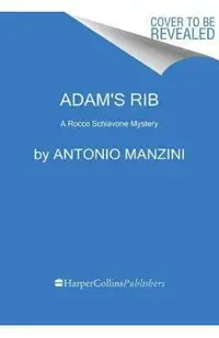 Adam's Rib: A Rocco Schiavone Mystery