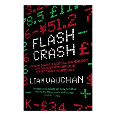 Flash Crash, Liam Vaughan