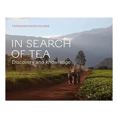 In Search of Tea