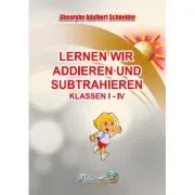 Lernen wir addieren und subtrahieren Klassen 1-4