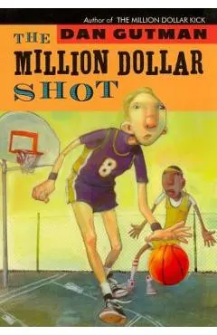 The Million Dollar Shot (New Cover)