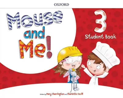 Mouse and Me 3 Student's Book PK