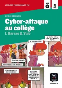 Cyber-Attaque au collège (Niveau A1-A2) - Paperback brosat - I. Darras & Yuio
