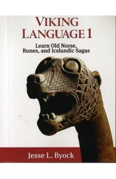 Viking Language 1: Learn Old Norse, Runes, and Icelandic Sagas