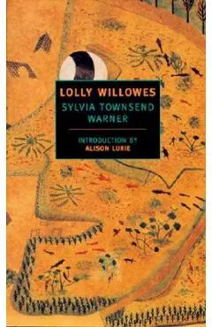 Lolly Willowes: Or the Loving Huntsman