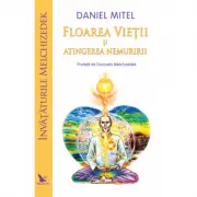Floarea vietii si atingerea nemuririi