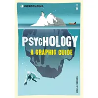 Introducing: Psychology (Graphic Guide)