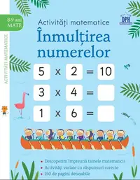 Activități matematice. Înmulțirea numerelor - Paperback brosat - Simon Tudhope