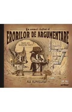 Un manual ilustrat al erorilor de argumentare