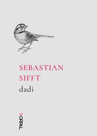 Dadi - Paperback brosat - Sebastian Sifft