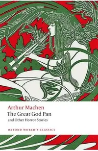 Great God Pan and Other Horror Stories