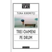 Trei oameni pe drum