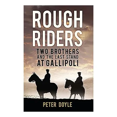 Rough Riders, PETER DOYLE