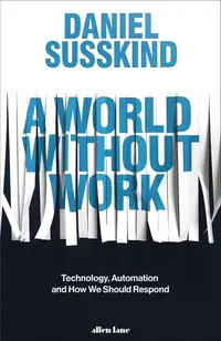 A World Without Work
