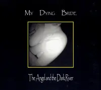 The Angel And The Dark River (Digipak)