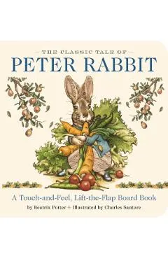 The Classic Tale of Peter Rabbit: The Classic Edition