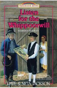 Listen for the Whippoorwill: Introducing Harriet Tubman