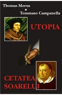 Utopia. Cetatea Soarelui