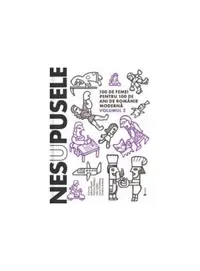 Nesupusele (Vol.2) - Paperback brosat - Adina Rosetti, Cristina Andone, Iulia Iordan, Laura Grünberg, Victoria Pătraşcu