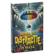 Arma de distractie in masa
