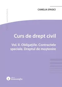 Curs de drept civil (Vol. 2). Obligațiile. Contractele speciale. Dreptul de moștenire - Paperback brosat