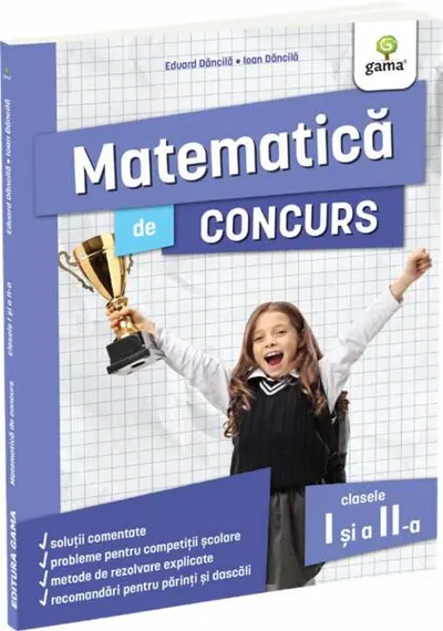 Matematică de concurs, clasele I și a II-a - Paperback brosat