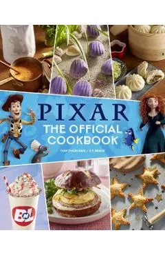 Pixar: The Official Cookbook