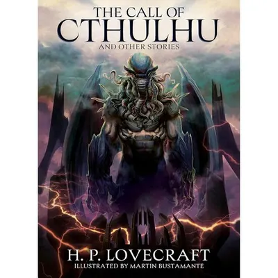 The Call of Cthulhu and Other Stories (Arcturus Illustrated Classics)