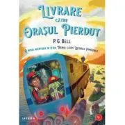 Livrare catre Orasul Pierdut