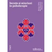 Secrete si minciuni in psihoterapie